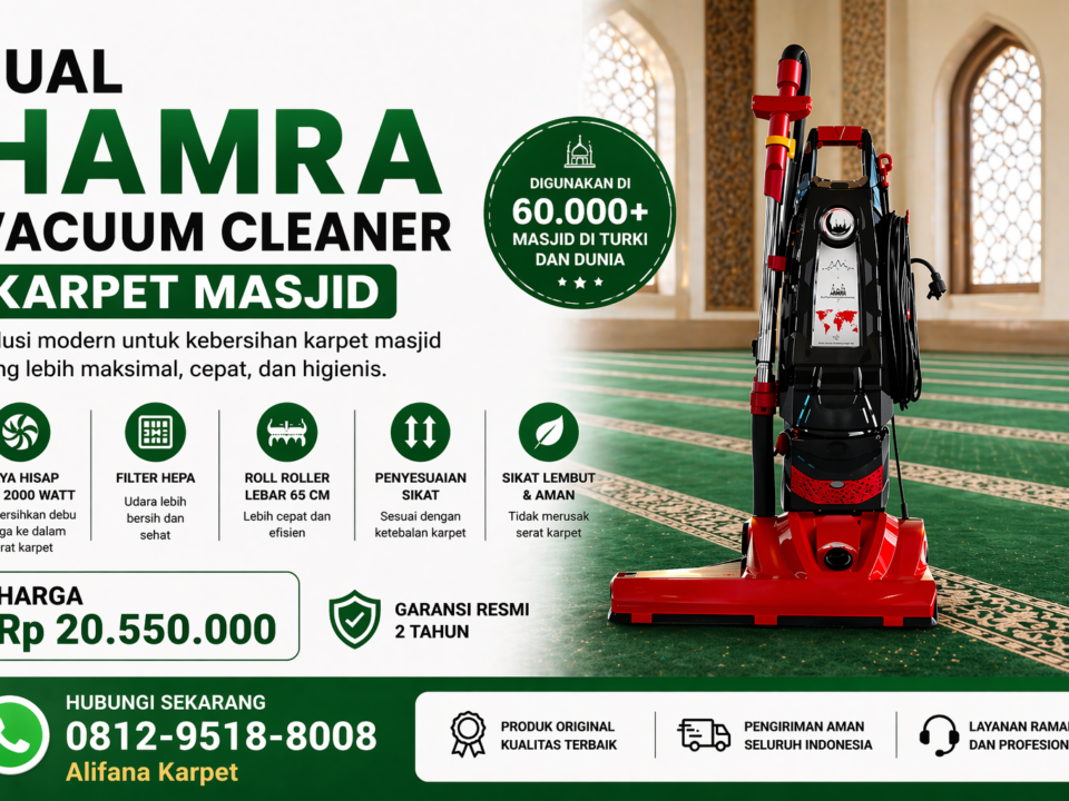 Hamra Vacuum Cleaner Karpet Masjid alifana