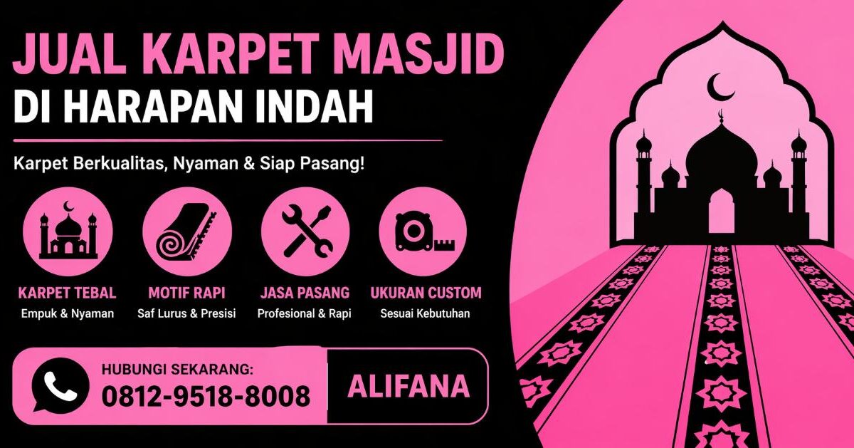 Jual karpet masjid di Harapan Indah alifana