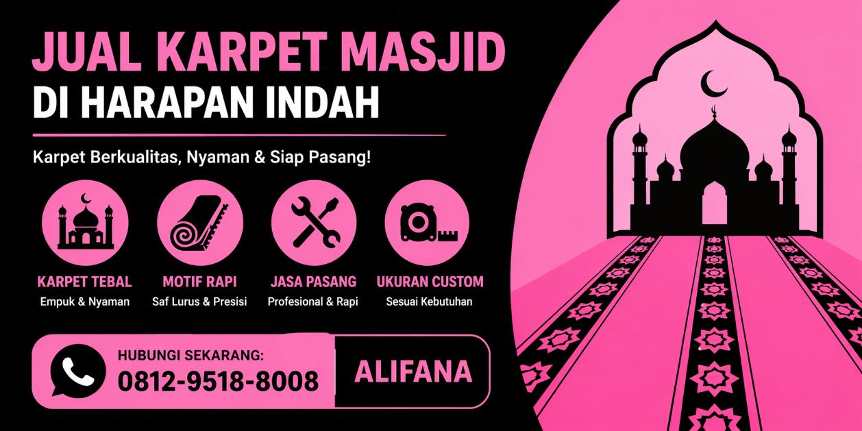 Jual karpet masjid di Harapan Indah alifana
